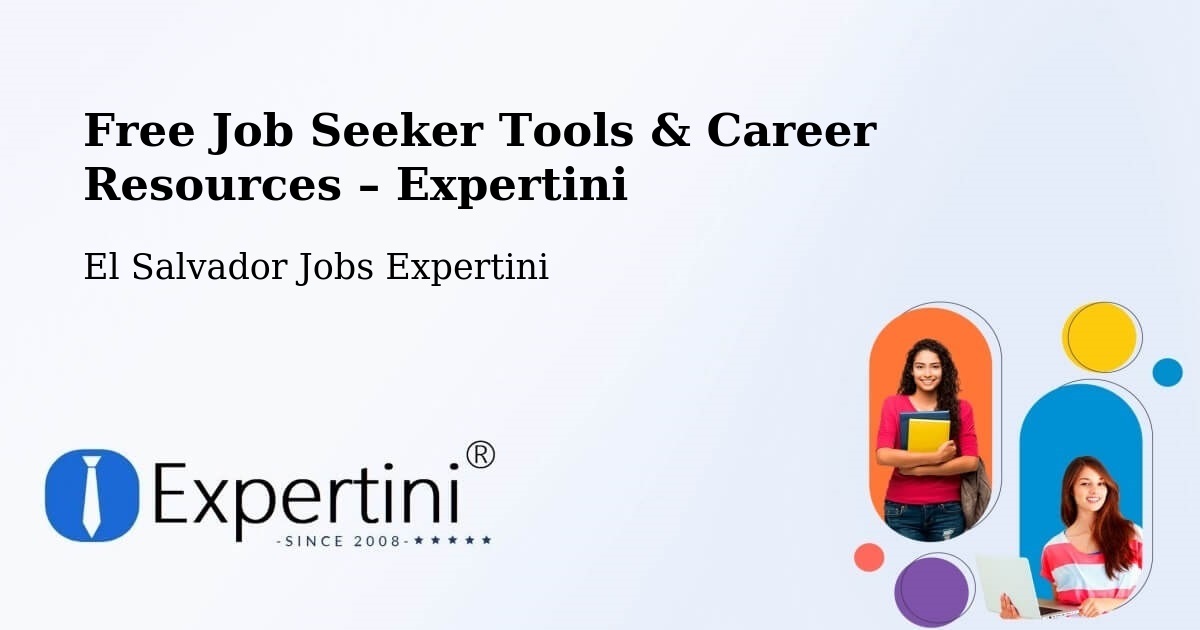 Free Job Seeker Tools & Career Resources – Tacuba - Tacuba, El Salvador Jobs Expertini