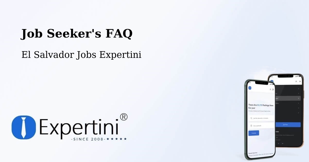 Job Seeker FAQ – Tacuba - El Salvador Jobs Expertini